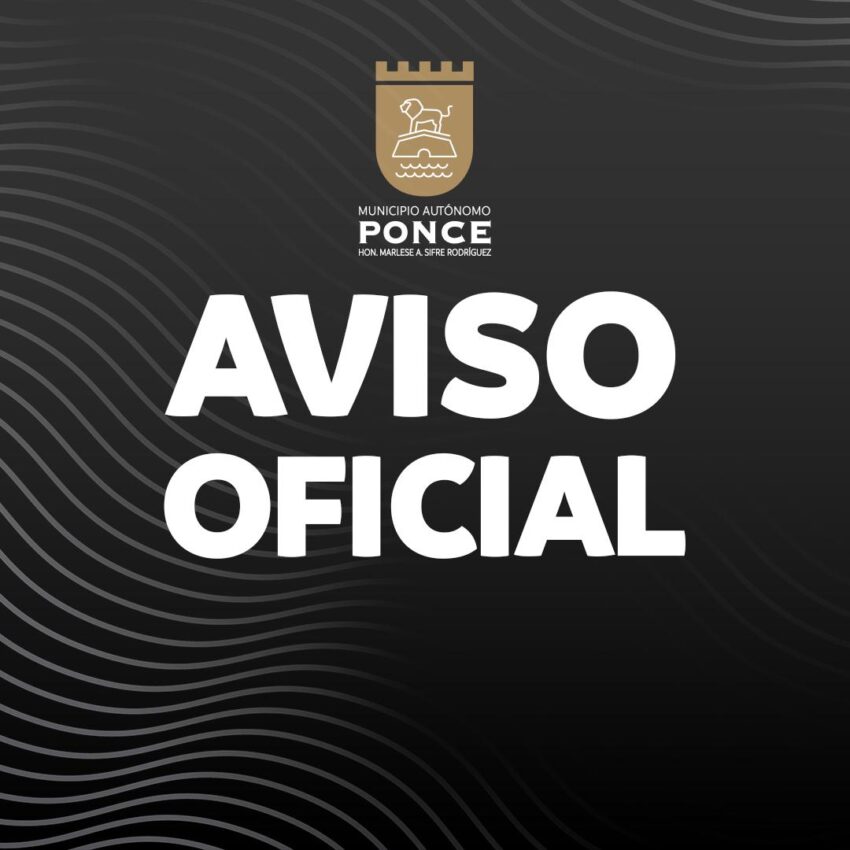 Municipio Autónomo de Ponce anuncia servicios disponibles durante ...